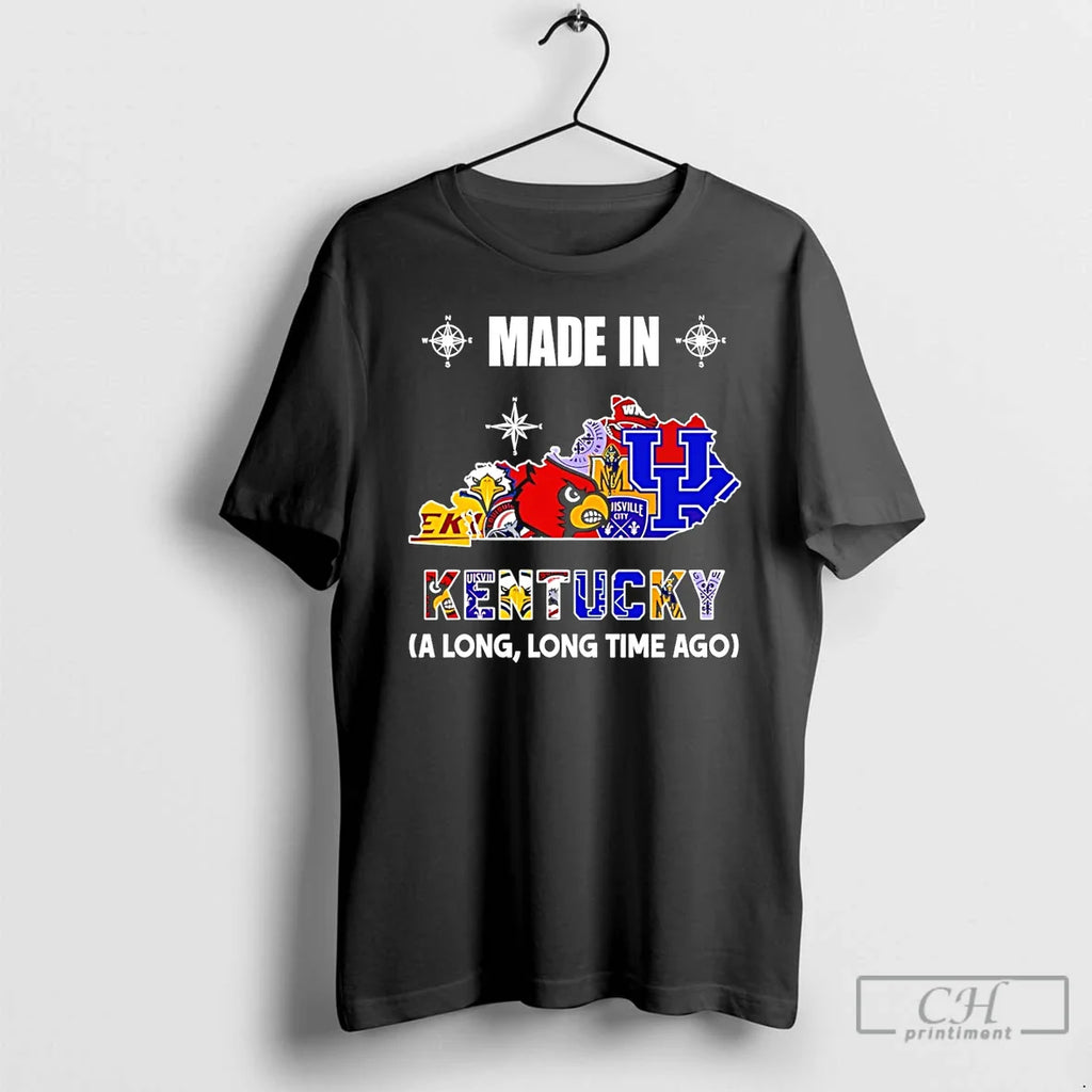 Made Kentucky Long Long Time Ago State T-Shirts, Hoodie, Sweatshirt