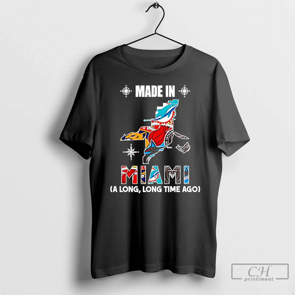 Made Miami Long Long Time Ago State T-Shirts, Hoodie, Sweatshirt