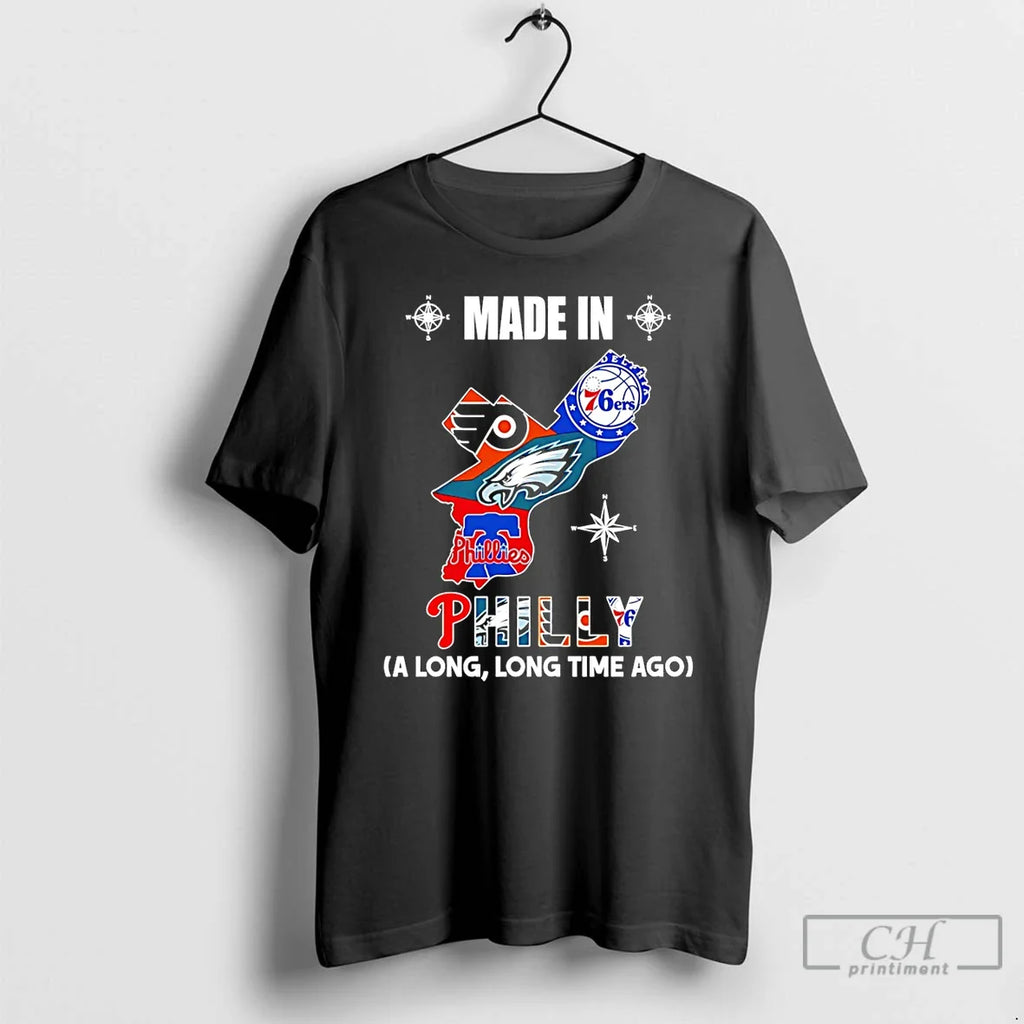 Made Philadelphia Long Long Time Ago State T-Shirts, Hoodie, Sweatshirt