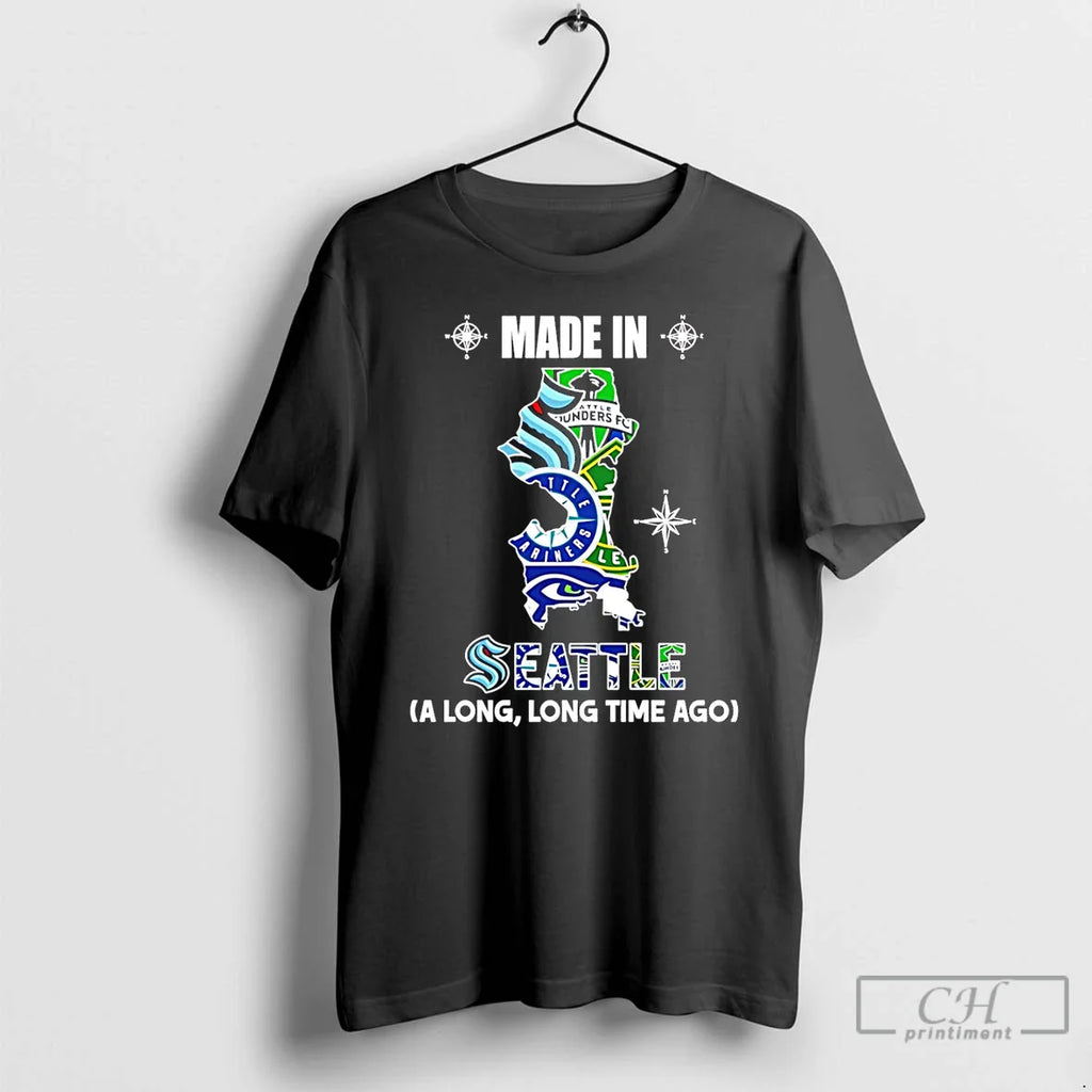 Made Seattle Long Long Time Ago State T-Shirts, Hoodie, Sweatshirt