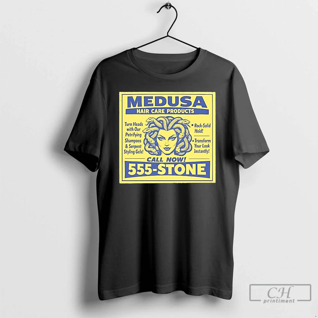 Medusa Hair Care Products Call Now 555 Stone T-Shirts, Hoodie, Sweatshirt