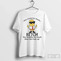 Minions You Curse Too Much Bitch You Breathe Too Much T-Shirts, Hoodie, Sweatshirt