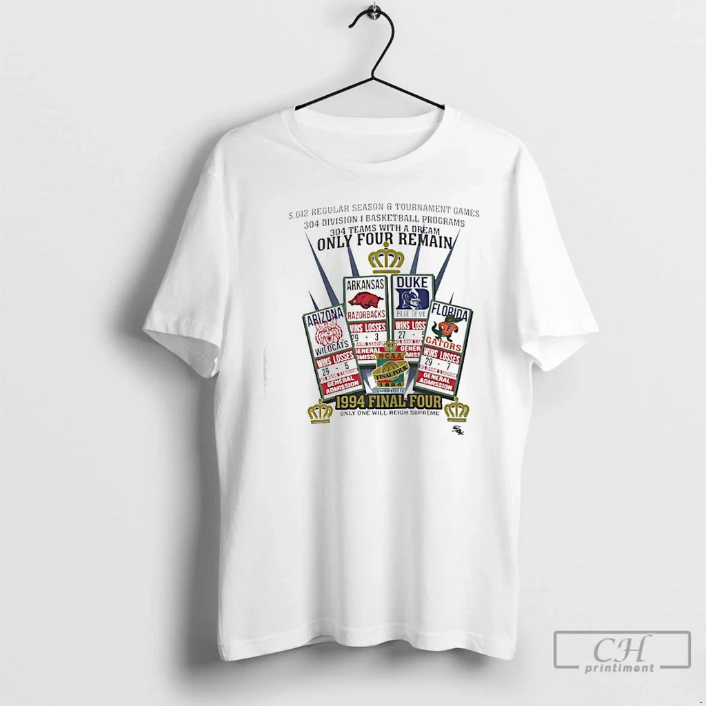 Ncaa Final Four Only Four Remain 1994 T-Shirts, Hoodie, Sweatshirt