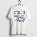 Premium Never Quit Working On Yourself I75 Brent Spence Bridge