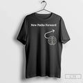 New Paths Forward T-Shirts, Hoodie, Sweatshirt