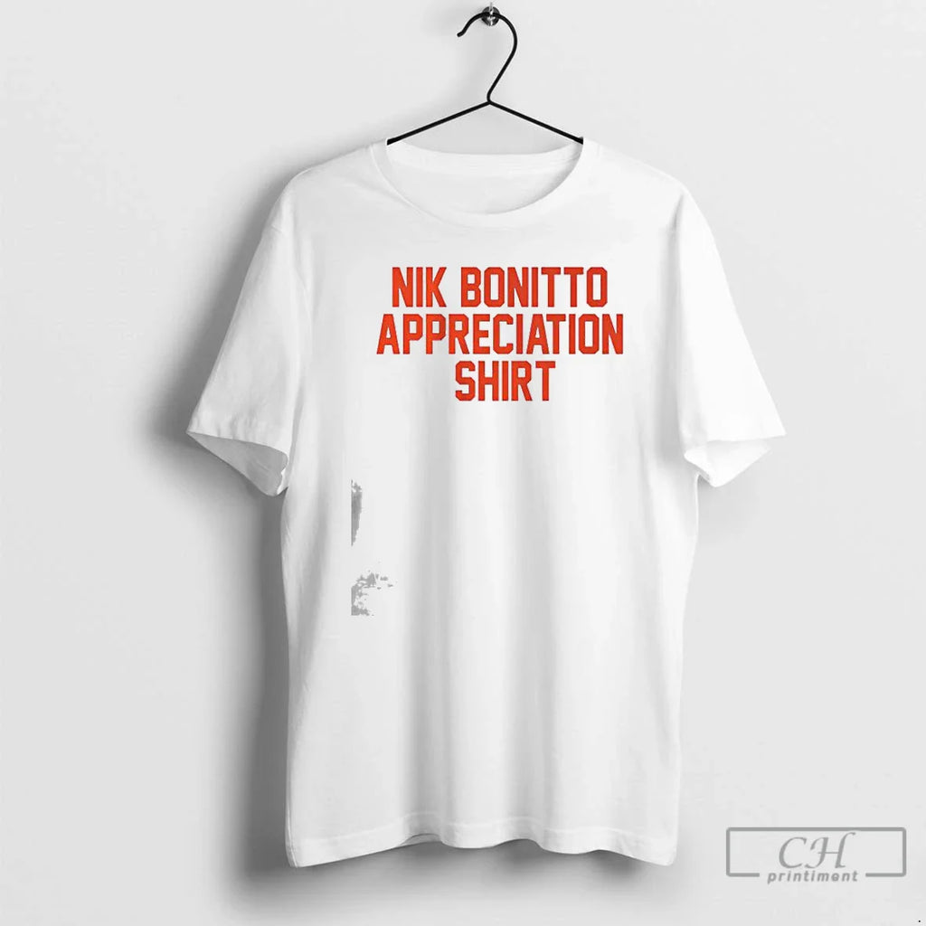 Nik Bonitto Appreciation T-Shirts, Hoodie, Sweatshirt