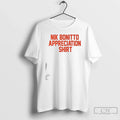 Nik Bonitto Appreciation T-Shirts, Hoodie, Sweatshirt