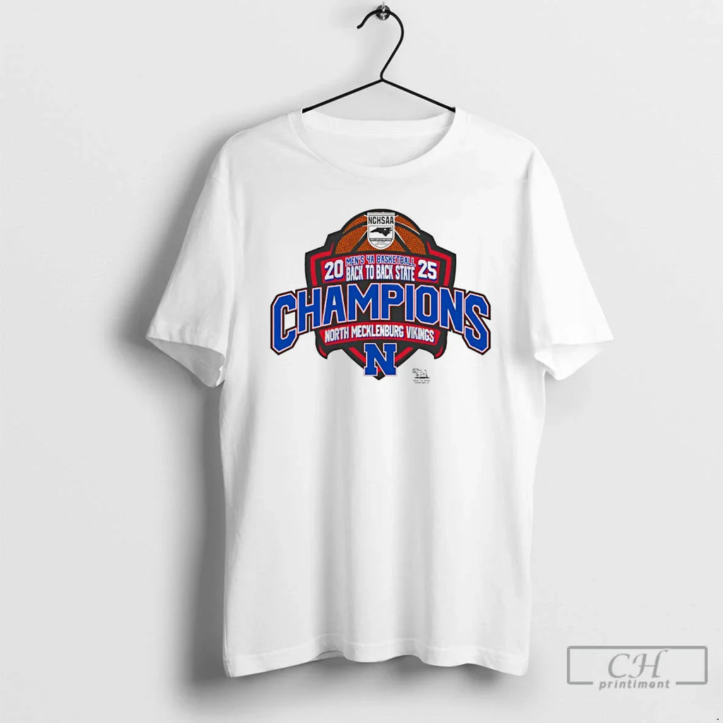 North Mecklenburg Vikings 2025 4a Basketball Back Back State Champions T-Shirts, Hoodie, Sweatshirt