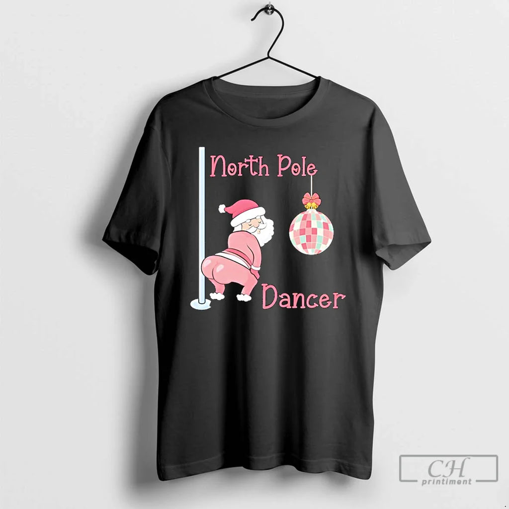 North Pole Dancer Party T-Shirts, Hoodie, Sweatshirt