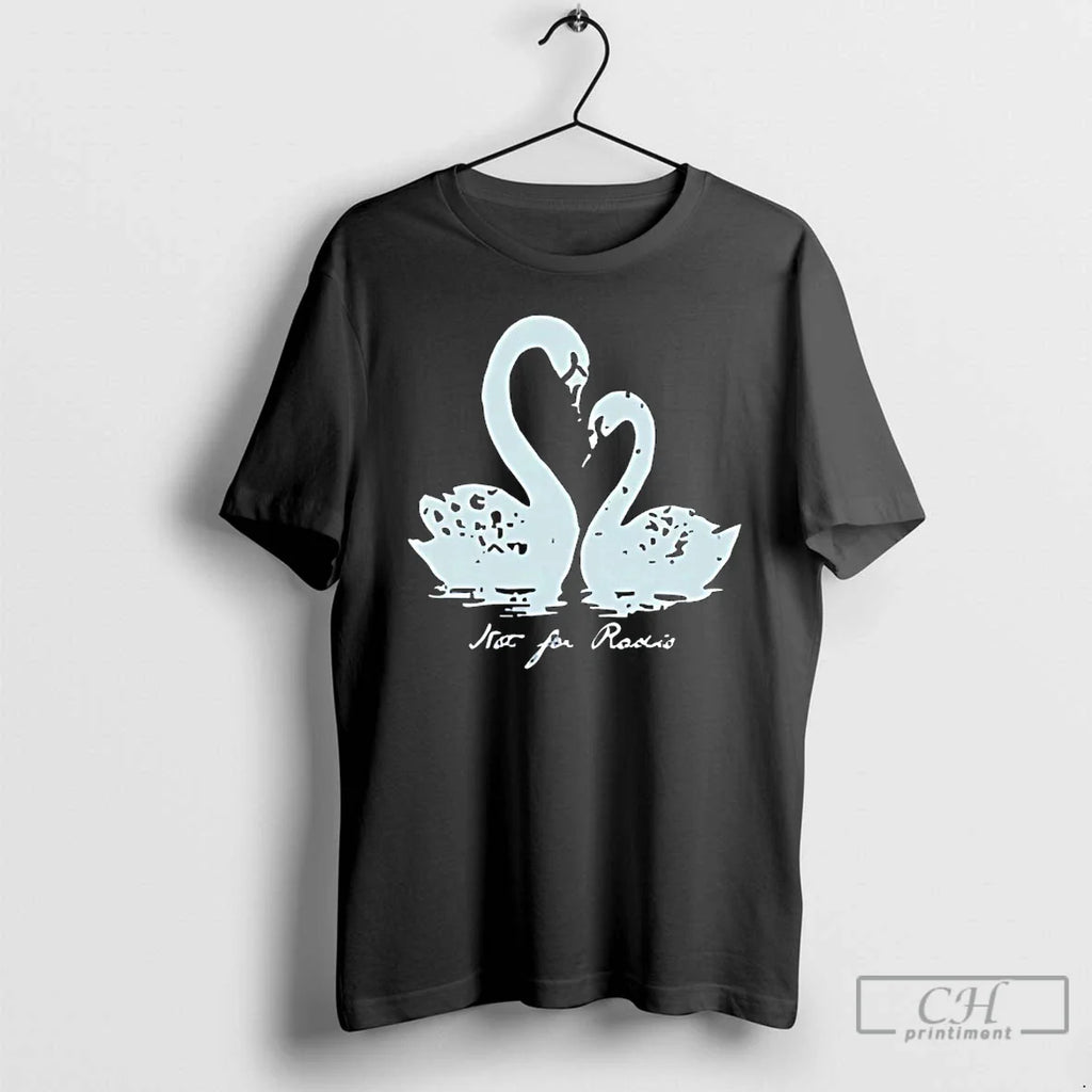 Not Radio Pair Swans Lovers T-Shirts, Hoodie, Sweatshirt