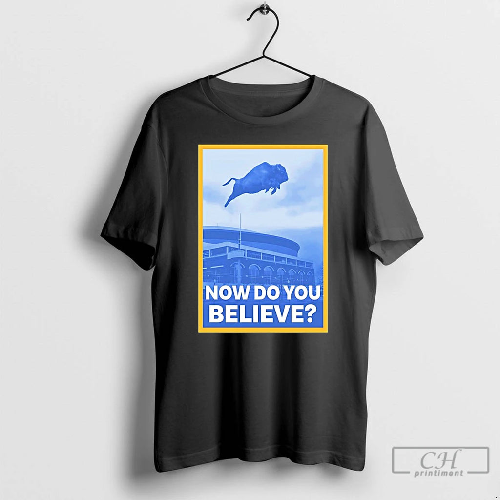 Premium Now Do You Believe Buffalo Sabres