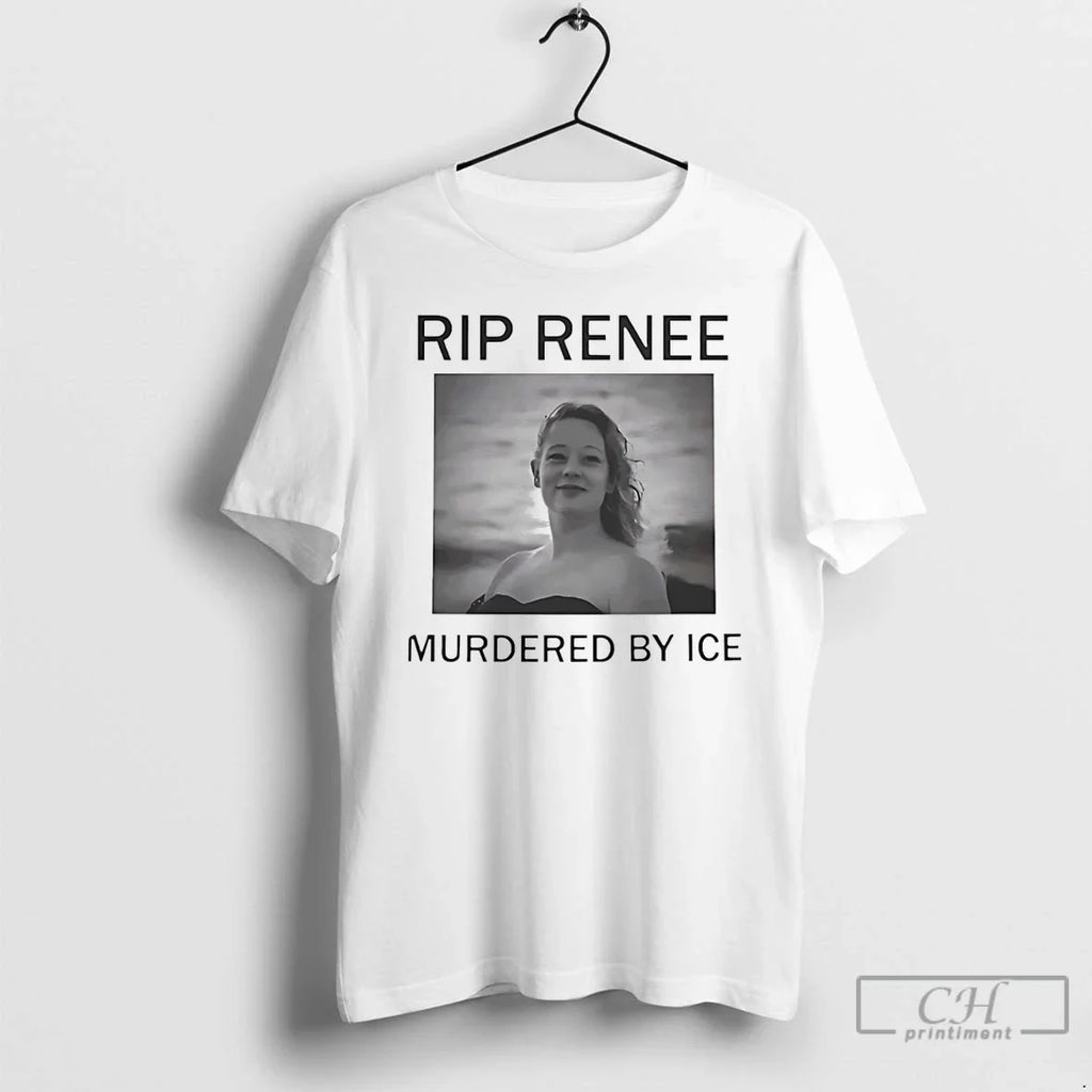 Rip Renee Nicole Good Justice Renee Viral Ice T-Shirts, Hoodie, Sweatshirt