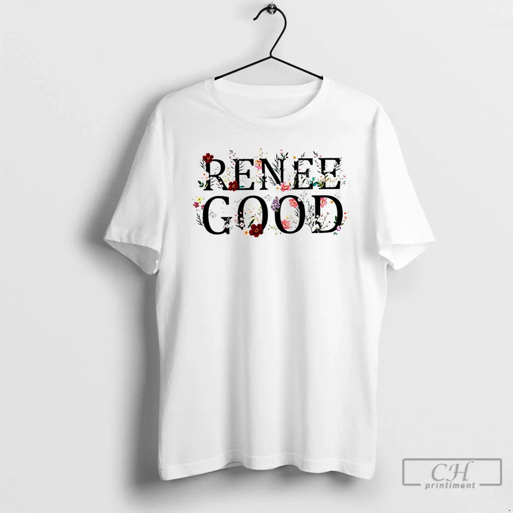Renee Good Minneapolis Protest Flowers T-Shirts, Hoodie, Sweatshirt