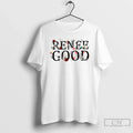 Renee Good Minneapolis Protest Flowers T-Shirts, Hoodie, Sweatshirt