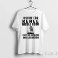 Renee Nicole Good Party Socialism Liberation T-Shirts, Hoodie, Sweatshirt