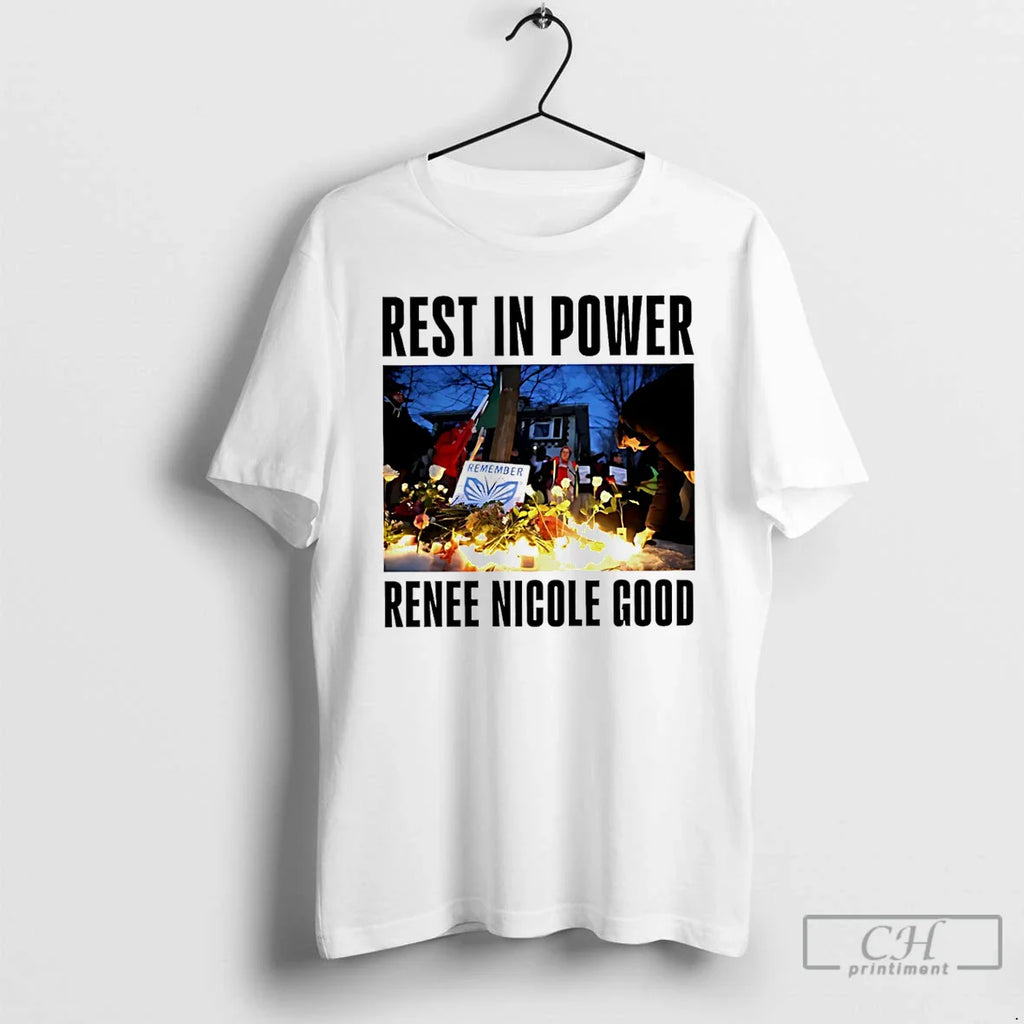 Rest Power Renee Nicole Good T-Shirts, Hoodie, Sweatshirt