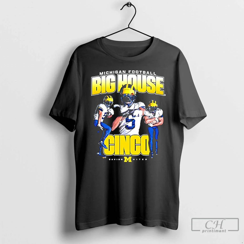 Savion Hiter Big House Cinco Michigan Wolverines T-Shirts, Hoodie, Sweatshirt