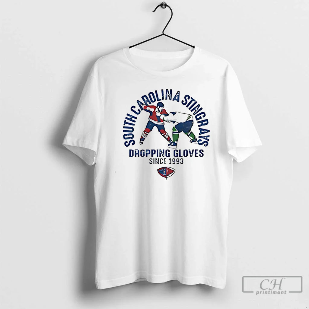 South Carolina Stingrays Dropping Gloves Since 1993 T-Shirts, Hoodie, Sweatshirt