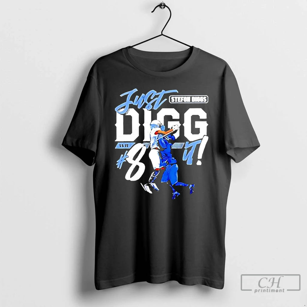 Stefon Diggs Just Digg Patriots T-Shirts, Hoodie, Sweatshirt