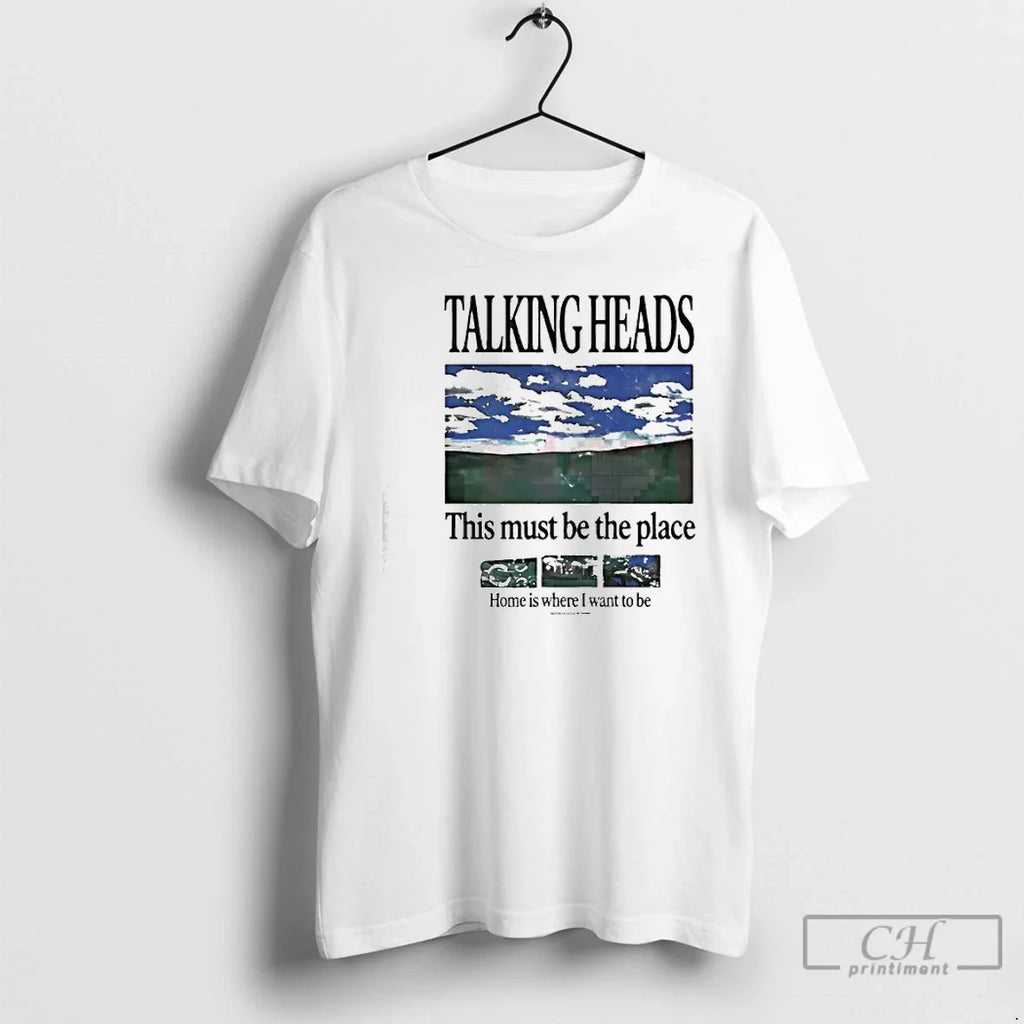 Talking Heads This Must Be Place Lyric T-Shirts, Hoodie, Sweatshirt