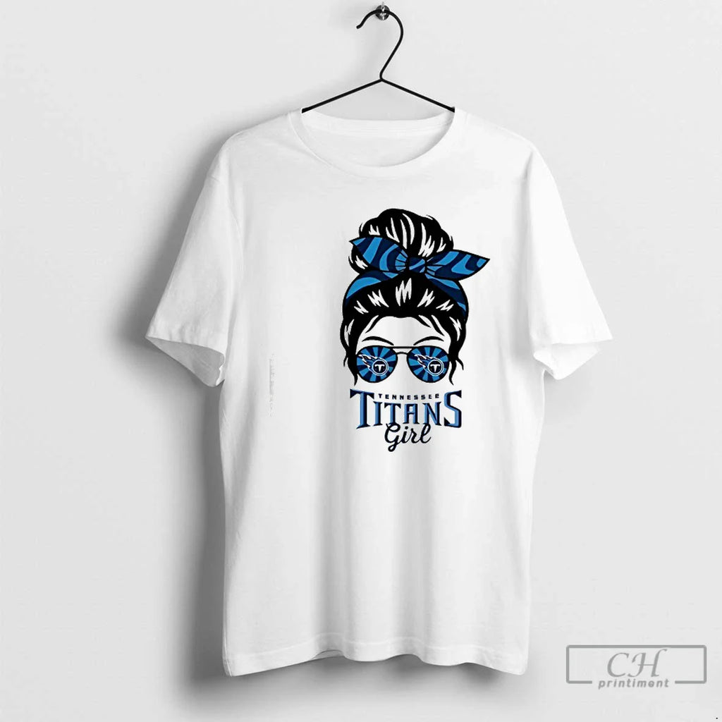 Tennessee Titans Girl Messy Bun Glasses T-Shirts, Hoodie, Sweatshirt