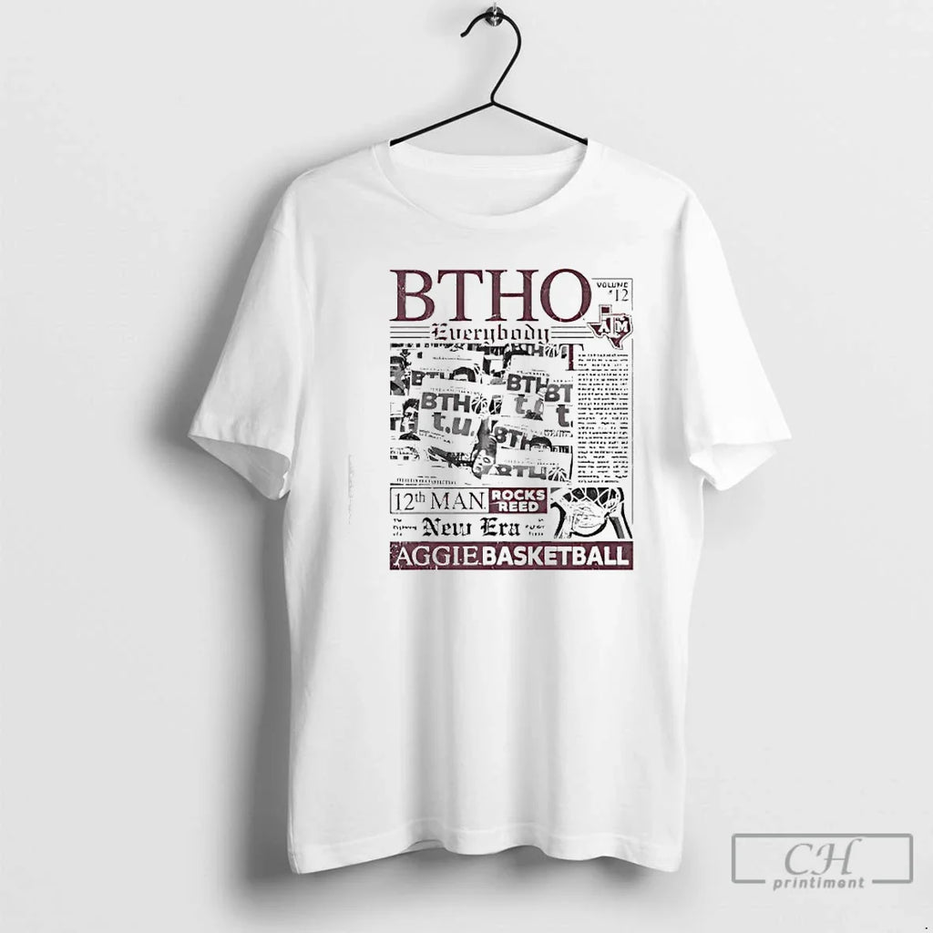 Texas Am Aggies Btho Everybody Basketball T-Shirts, Hoodie, Sweatshirt