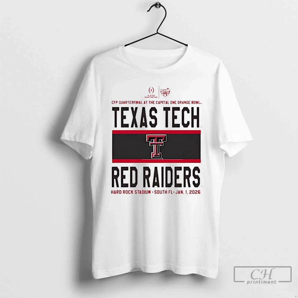 Texas Tech Red Raiders Cfp Quarterfinal Capital One Orange Bowl 2026 T-Shirts, Hoodie, Sweatshirt