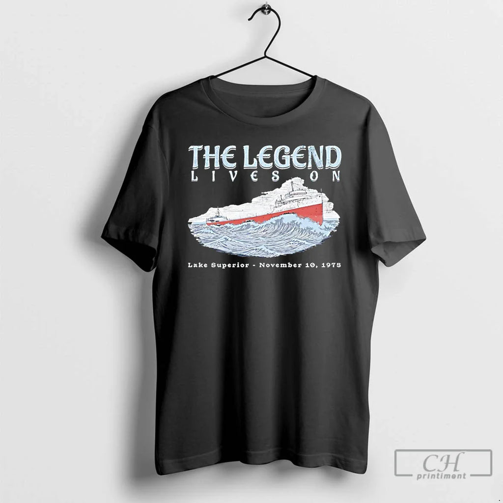 Legend Lives Edmund Fitzgerald T-Shirts, Hoodie, Sweatshirt