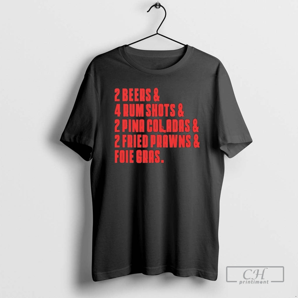 Sopranos 2 Beers 4 Rum Shots 2 Pina Coladas 2 Fried Prawns T-Shirts, Hoodie, Sweatshirt