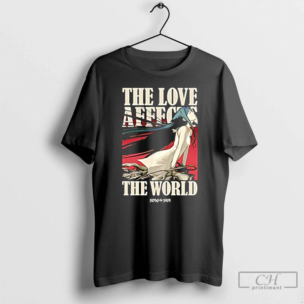 Love Affects World Anime T-Shirts, Hoodie, Sweatshirt