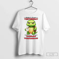 Turtle Didnt Care Yesterday Dont Give Shit Today T-Shirts, Hoodie, Sweatshirt