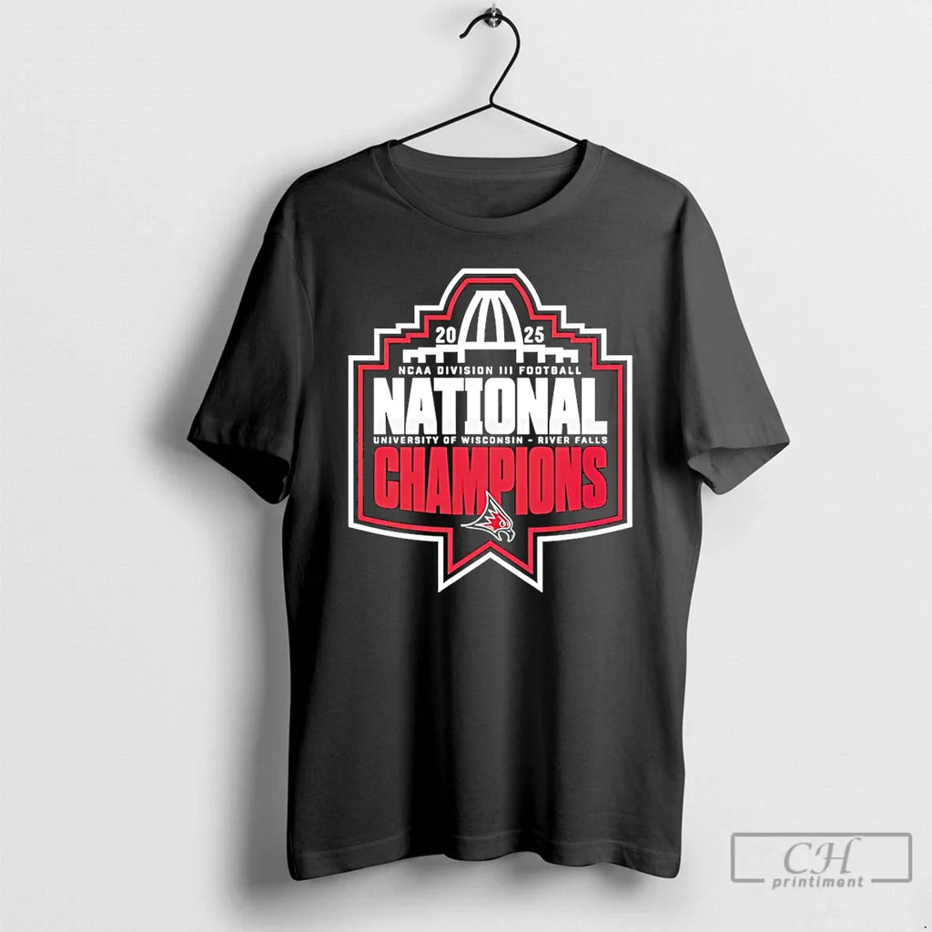 Wisconsin River Falls Falcons Football National Champions 2025 Ncaa Division Iii Football T-Shirts, Hoodie, Sweatshirt