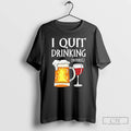 Premium Wqafkois I Quit Drinking In Public