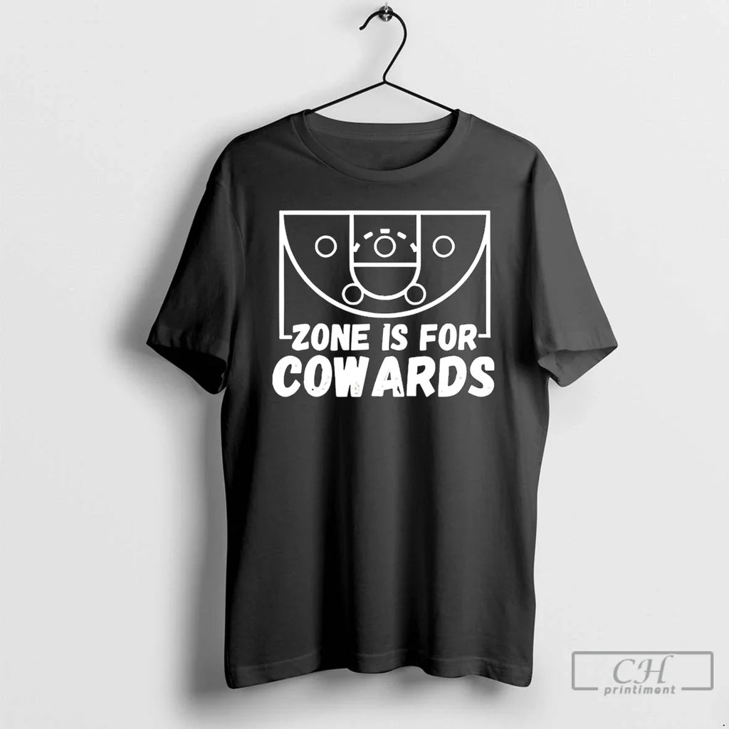 Zone Is Cowards T-Shirts, Hoodie, Sweatshirt