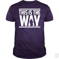 This Is The Way T-Shirt