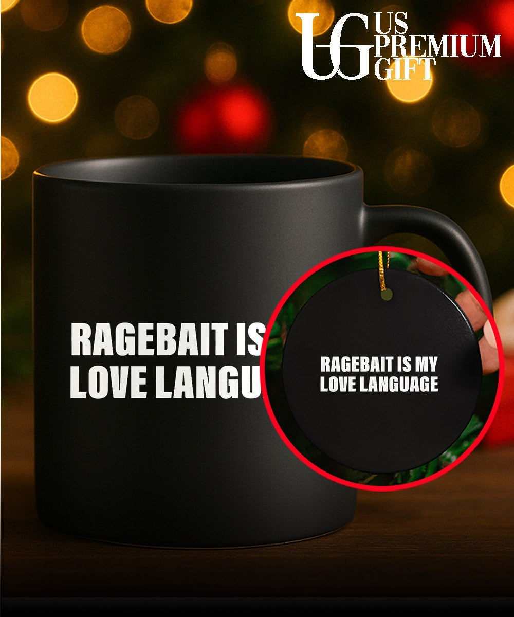 Ragebait is my love Language shirt