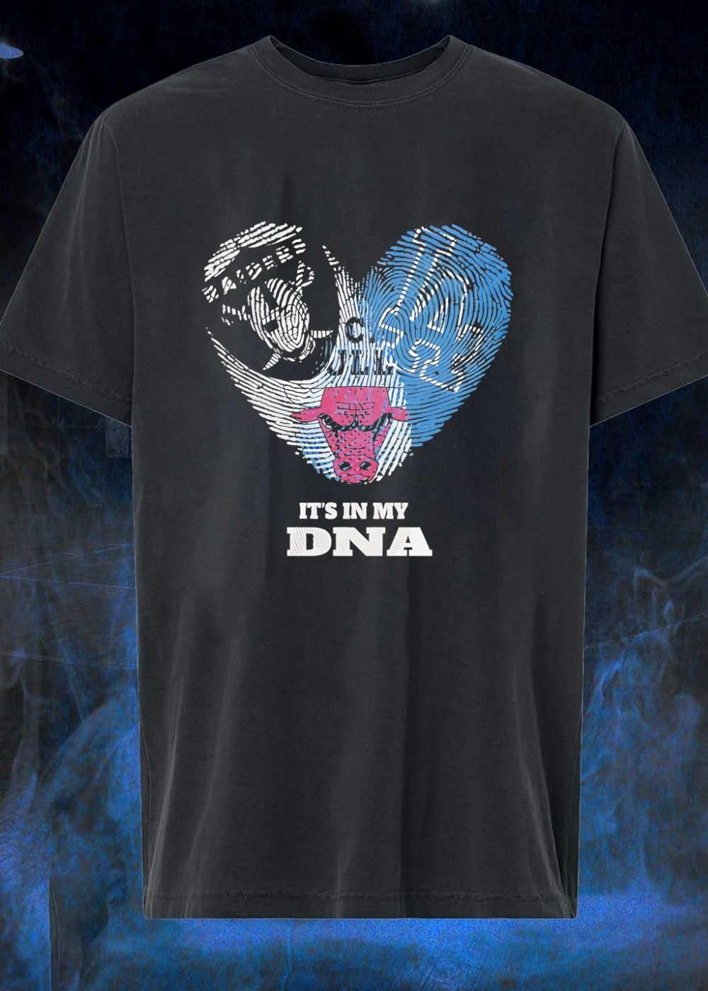 Raiders Dodgers Bulls It Is In My DNA Sports Fan T-Shirt