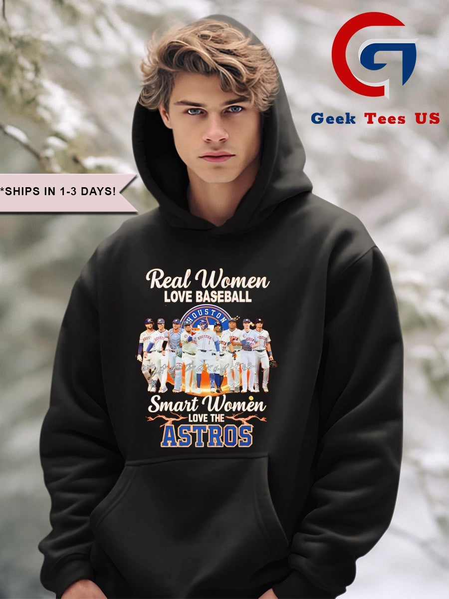 Real women love baseball smart women love the Houston Astros signature shirt