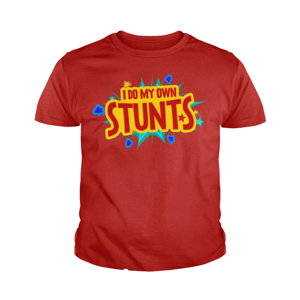 I Do My Own Stunts Kids Shirts