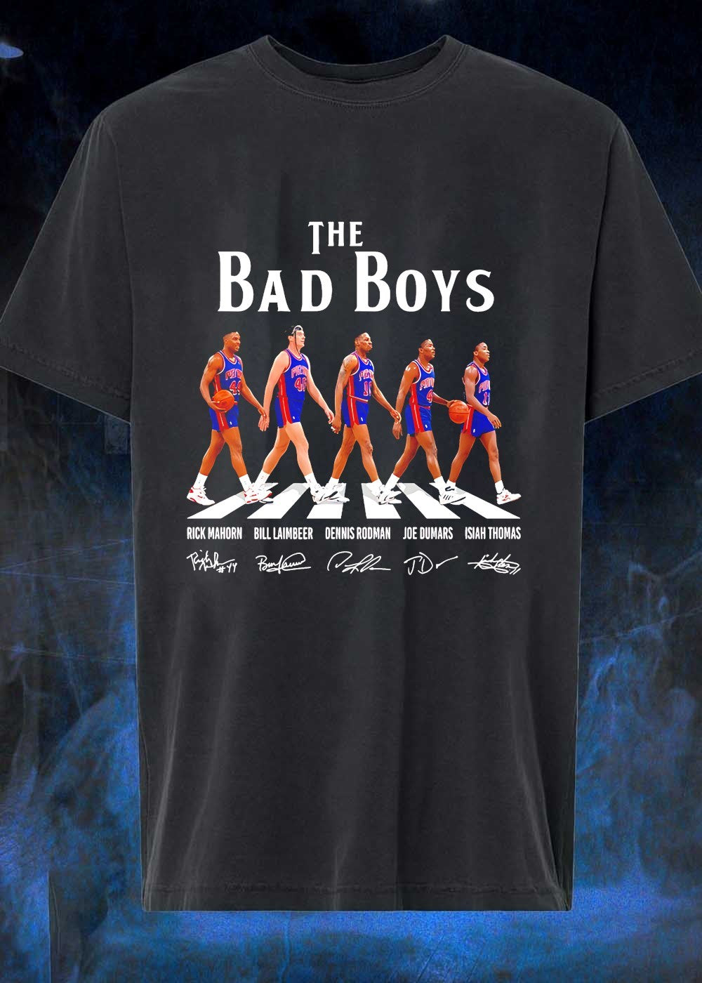 Rick Mahorn Bill Laimbeer Dennis Rodman Joe Dumars Isiah Thomas The Bad Boys Shirt