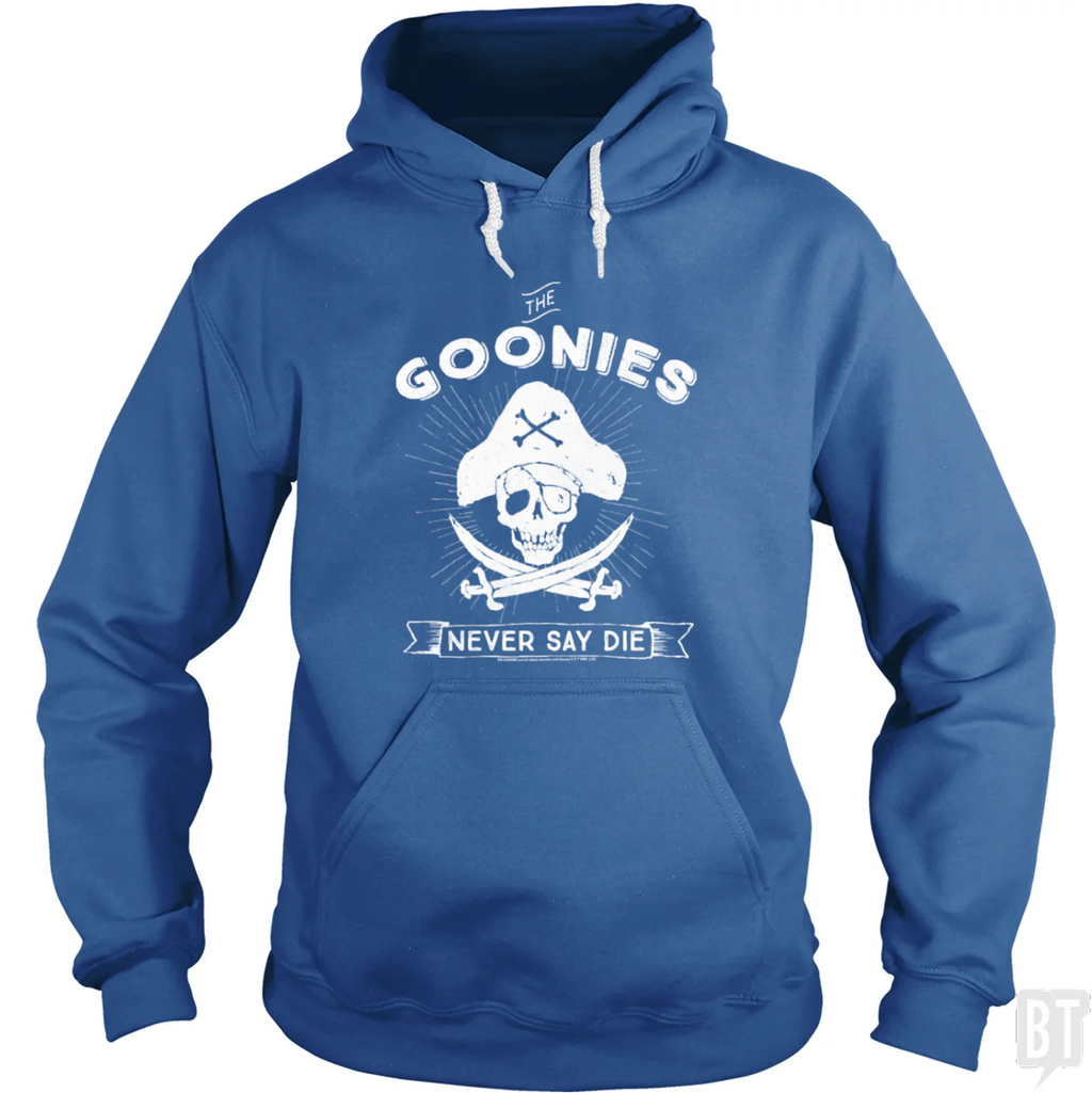 Never Say Die Hoodie