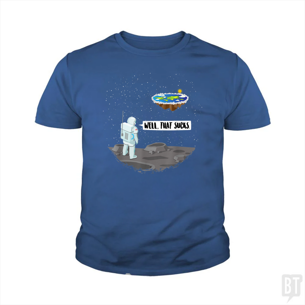Well, That Sucks Kids Shirt