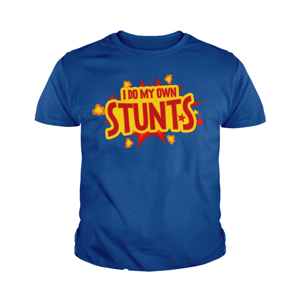 I Do My Own Stunts Kids Shirts