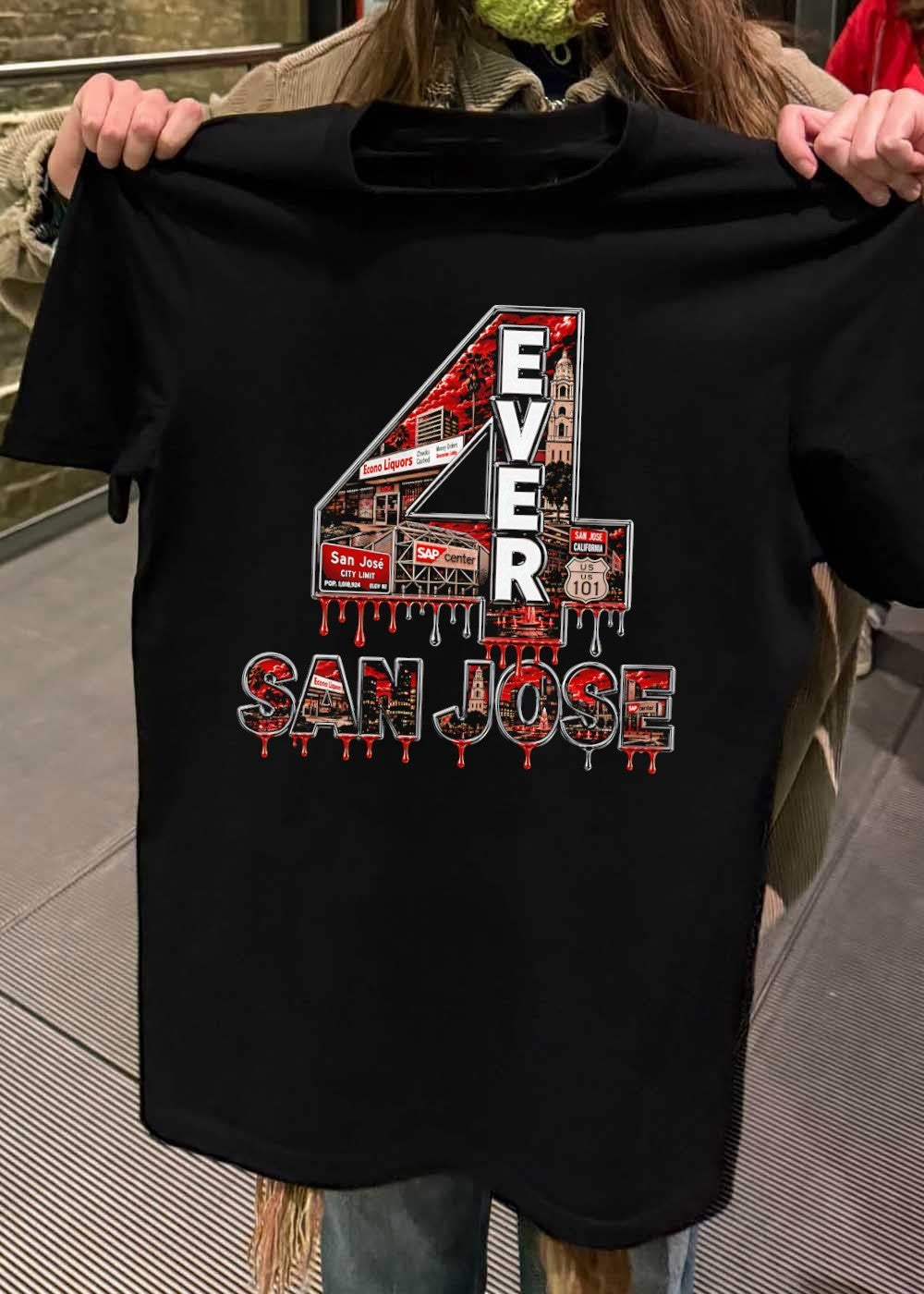 San Jose 4 Ever San Jose California US 101 Econo Liquors SAP Center T-Shirt