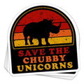 Save The Chubby Unicorns Vinyl Sticker