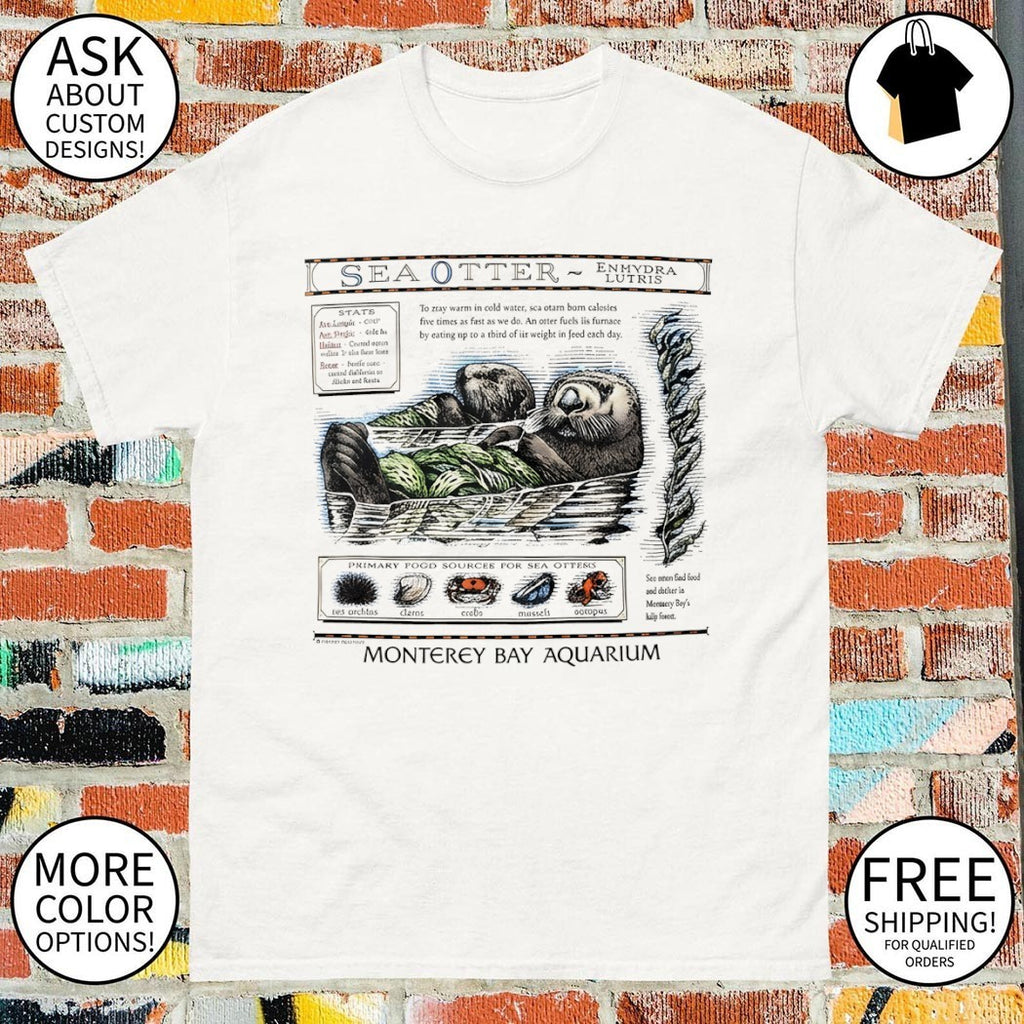 Sea otter monterey bay aquarium to stay warm in cold water sca otarn born calosies shirt