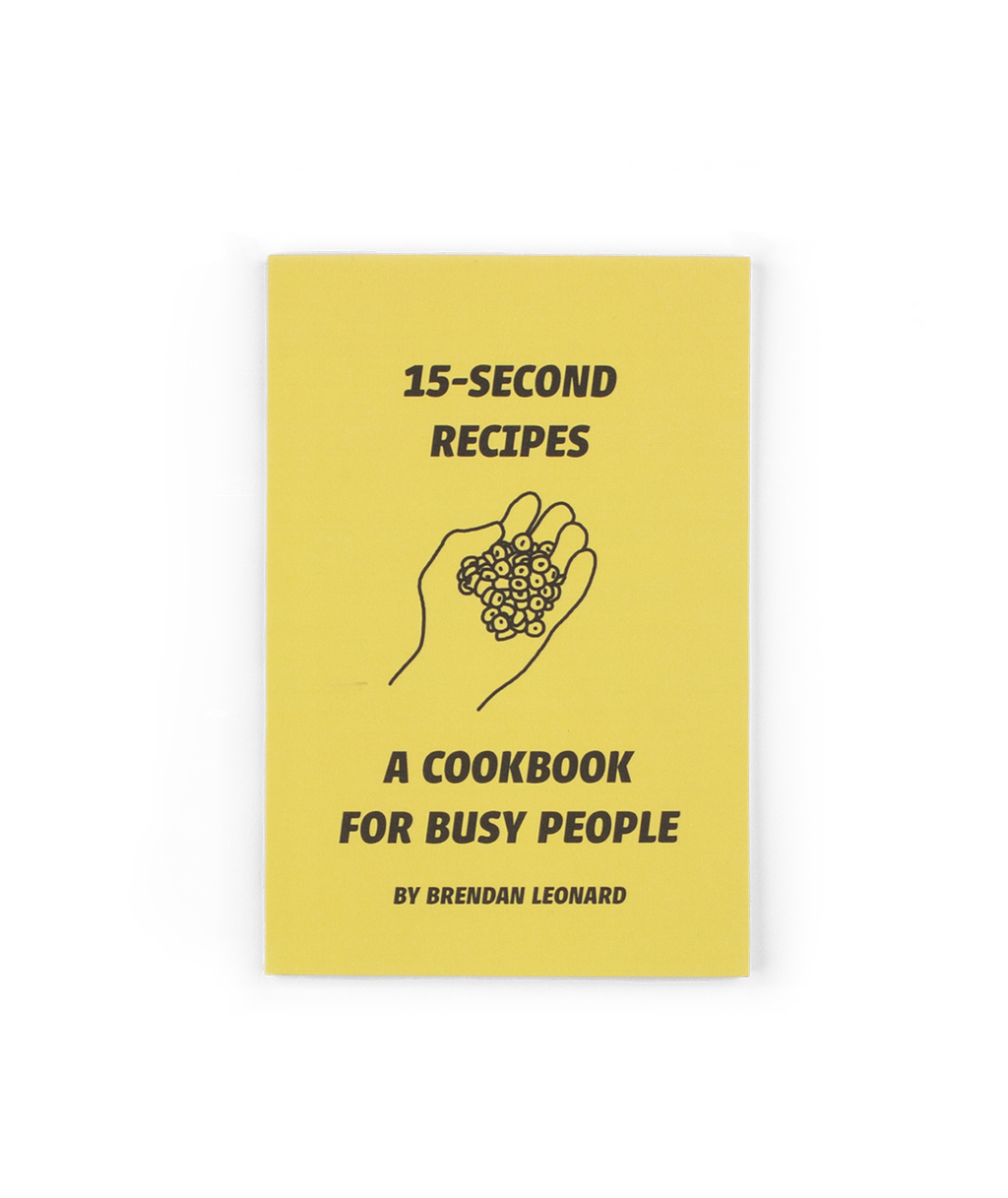 15-Second Recipes: A Cookbook For Busy People (Signed Copy)
