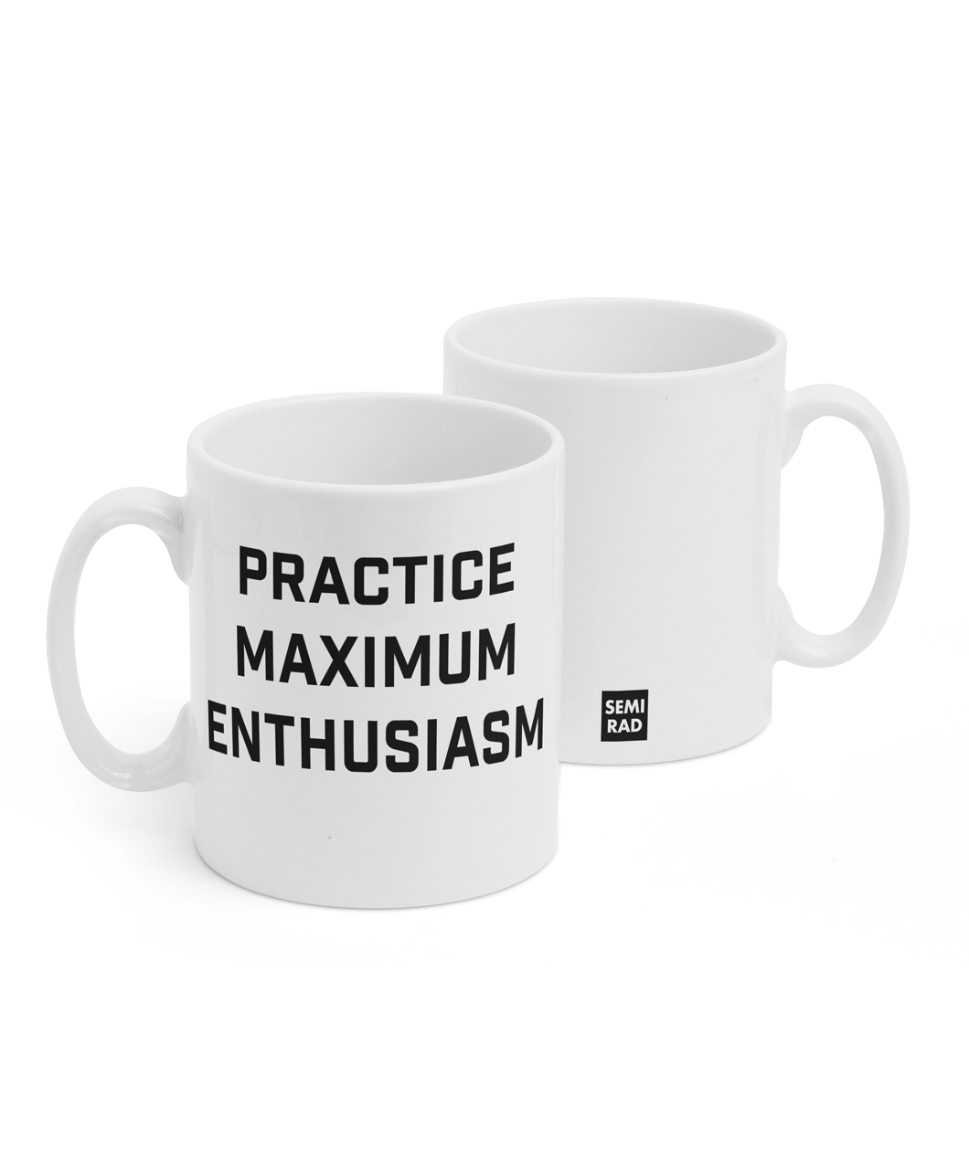 Practice Maximum Enthusiasm Mug