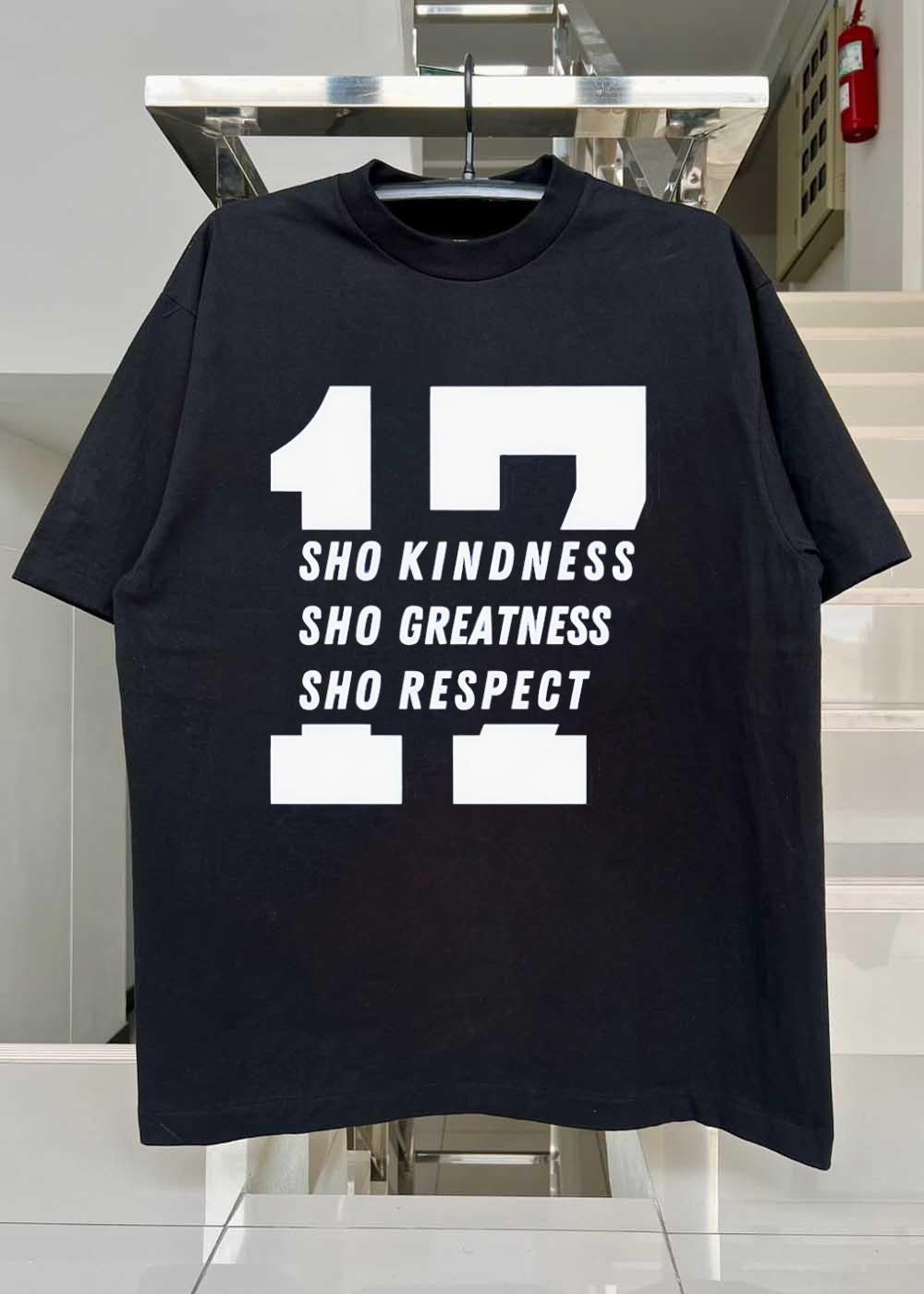 Sho Kindness Greatness Respect 12 Sports T-Shirt