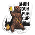 Shuh Duh Fuh Cup Vinyl Sticker